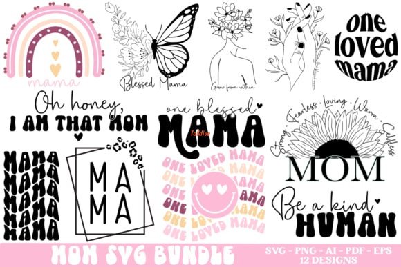 Mothers Day Svg Bundle - Mama Svg File Graphics